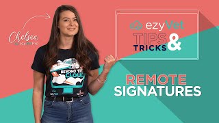 Setting up Remote Signatures | ezyVet Tips & Tricks