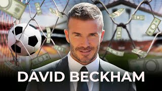 David Beckham: More than Football, a Business Genius