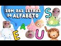 Som das letras do alfabeto - Alfabeto completo em português - Consciência fonológica - Alfabetização