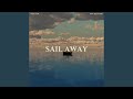 Sail Away