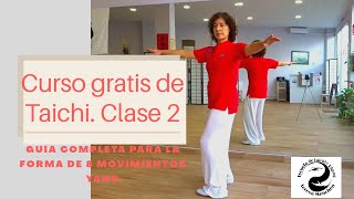 🟡 Guía completa FORMA de 8 MOVIMIENTOS Yang [2ª Clase] | Curso de Taichi gratis para principiantes