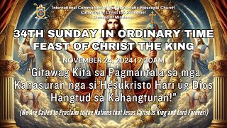 34th Sunday in Ordinary Time Feast of Christ the King | November 24, 2024