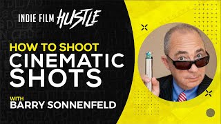 How to Shoot Cinematic Shoots with Barry Sonnenfeld // Indie Film Hustle Talks
