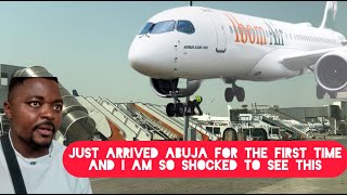 I just Arrived Abuja Nigeria for the First Time and I Can’t Believe what I am seeing