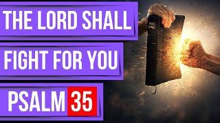 Psalm 35 Prayer for protection: Bible verses for sleep with God's Word (Powerful Psalms for sleep)