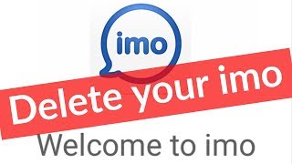 How To Deactivate/Delete Imo Account Permanently On Android Mobile \u0026 Remove From All Devices