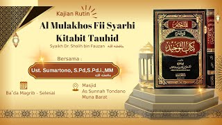 8.  Syarah Kitab Tauhid | Hadits Nabi tentang sebagian dari umat ini akan menyembah berhala #3