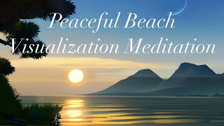 Beach Bliss: 5-Minute Guided Visualization Meditation