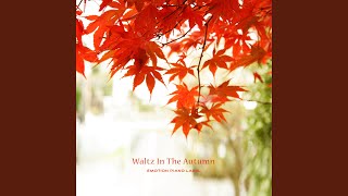 Waltz In The Autumn