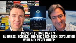 Guy Perelmuter - Present Future Part 3