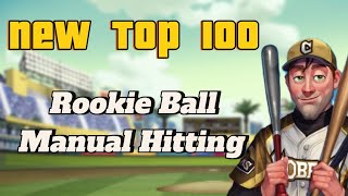 Baseball Clash- New Top 100- Rookie Ball Manual Hitting