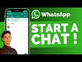 How To Start A Chat On WhatsApp !