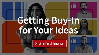 Course Overview: Getting Buy-In for Your Ideas