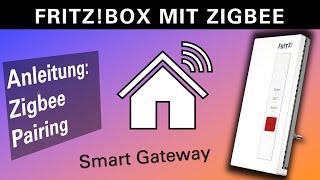 FRITZ!Smart Gateway: Zigbee Gerät koppeln / pairing (LIDL Livarno Stecker)