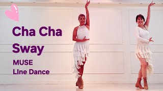 💜Cha Cha Sway (차차스웨이)line dance/ Improver/ 뮤즈라인댄스