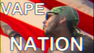 Vape'Nation Y'all!