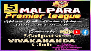 Mega Final Match :: Malpara Premier League - 2025 ( DAY- 5 ) || Org. By - Malpara Vivekananda Club