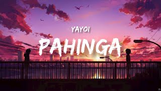 Yayoi - Pahinga Lyrics Video