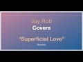 Ruth B. - Superficial Love - Piano Tutorial - (w/chords & keys)