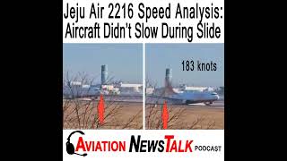 362 Jeju flight 2216 Mystery: Why Aircraft Didn’t Slow During Slide on the Runway