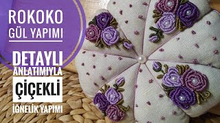 ROKOKO GÜL NASIL YAPILIR/KOLAY İĞNELİK YAPIMI embroidery