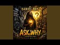 ASK WHY