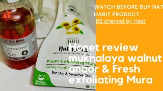 HONEST review mukhalaya walnut anaar and fresh exfoliating Mura|| 2021/चेहरे का तेल||