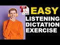 Dictation Exercise - Listen and write +PDF - Level A - Easy English Lesson