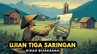 Kisah Bijaksana Ujian Tiga Saringan