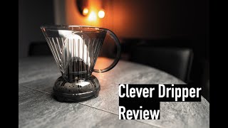 Clever Dripper - Proper coffee made easy!