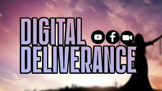 DIGITAL DELIVERANCE! Demons CAST OUT ONLINE!