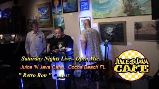 Retro Ron @ Juice 'N Java Cafe Open Mic ....3-11-17