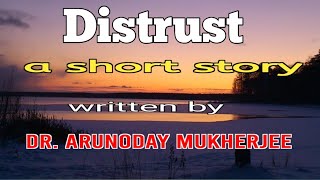 Distrust a short story