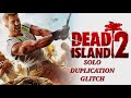 [[PATCHED]] Dead Island 2 [SOLO WEAPON DUPLICATION GLITCH]