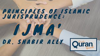 Principles of Islamic Jurisprudence: Ijma’