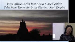 Tales from Timbuktu and the Glorious Mali Empire - Part 1