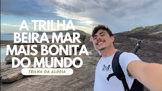 TRILHA DA ALDEIA/ES - COMO CHEGAR E O QUE FAZER!