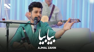 Ajmal Zahin | Bia Bia | اجمل ذهین | آهنگ بیا بیا