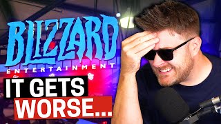 Blizzard's Downfall is Worse Than You Think