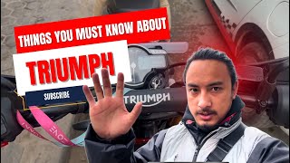 WARNING Your triumph is in Danger !!! Learn what can go wrong.