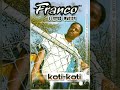 franco u0026 afro musica~ ba nkobile