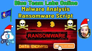 Ransomware Script - Beginner Malware Analysis - Blue Team Labs Online
