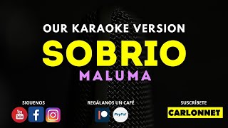 Sobrio - Maluma (Karaoke EN CASA)