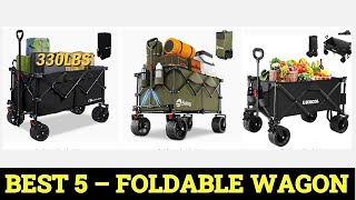 TOP 5 Best  Foldable Wagon of 2024