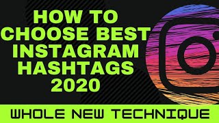 How to choose best Instagram Hashtags 2021