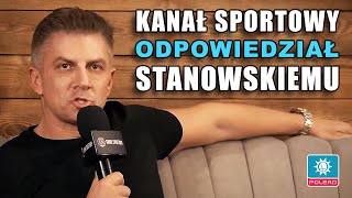 Kanał Sportowy odpowiedział Stanowskiemu