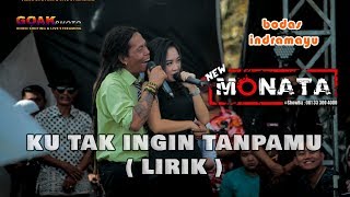 SODIQ \u0026 RENA KDI - KU TAK  INGIN TANPAMU ( LIRIK ) Live Indramayu