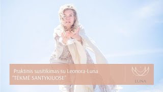 Praktinis video seminaras su Leonora Be You \