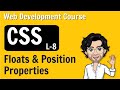 Floats & Position Properties | CSS | Web Development Course