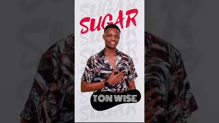 Sugar by ton wyze